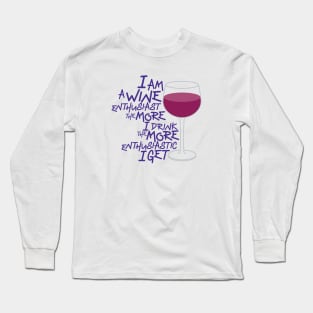 Wine Enthusiast Long Sleeve T-Shirt